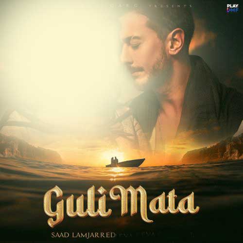 دانلود آهنگ سعد لمجرد Guli Mata