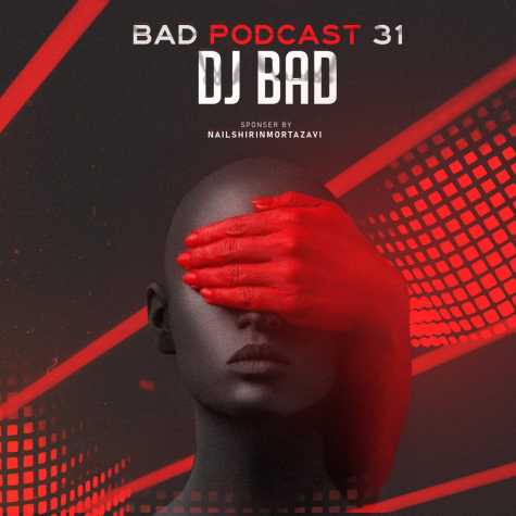 dj bad bad podcast 31 2023 11 22 16 57