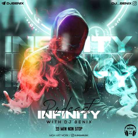 dj benix podcast infinity 2024 03 17 18 33