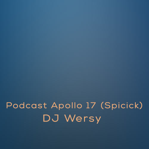 dj wersy podcast apollo 17 spicick 2024 04 23 16 47