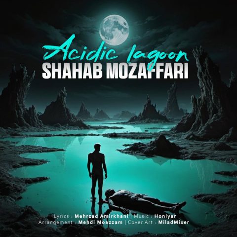 shahab mozaffari acidic lagoon 2024 07 02 22 41