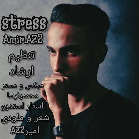 amir az2 stress 2024 09 05 15 51