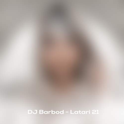 dj barbod podcast latari 21 2025 01 25 09 54