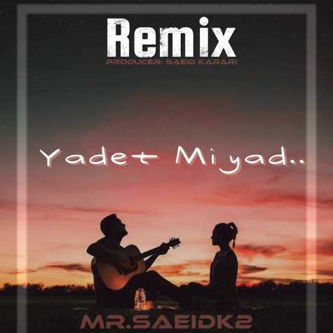 mr saeidk2 yadet miad remix 2025 01 24 20 16