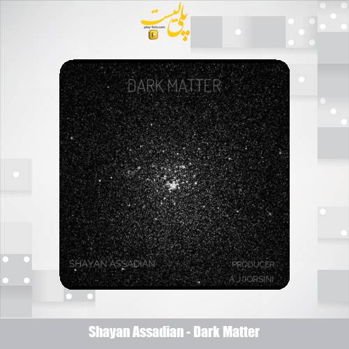 shayan assadian dark matter 2025 02 11 09 16