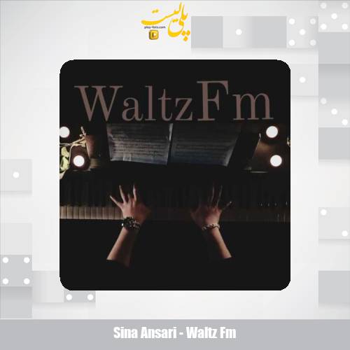 sina ansari waltz fm 2025 03 11 09 44