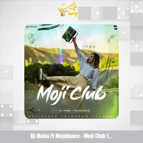 dj moba ft mojidance moji club 18 2025 05 14 06 55