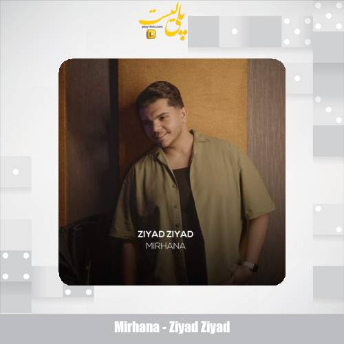 mirhana ziyad ziyad 2025 06 10 15 30