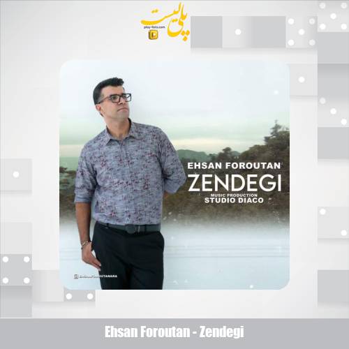 دانلود آهنگ احسان فروتن زندگی 1 ehsan foroutan zendegi 2025 08 30 20 30