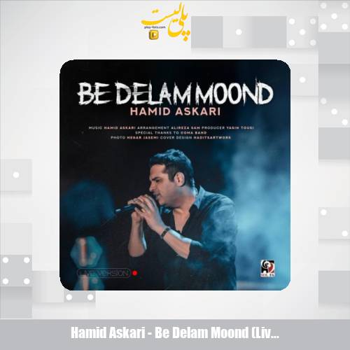 hamid askari be delam moond live version 2025 08 29 15 25