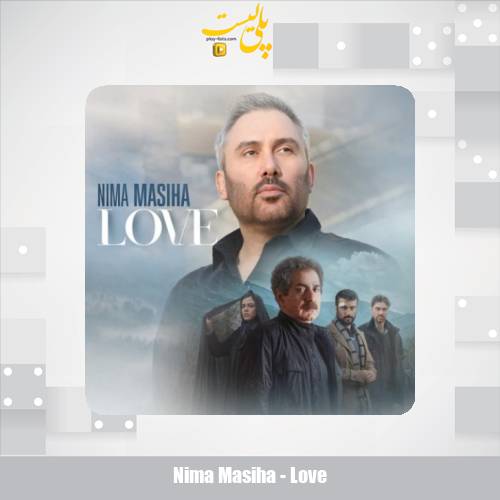 دانلود آهنگ نیما مسیحا عشق 1 nima masiha love 2025 08 31 14 35
