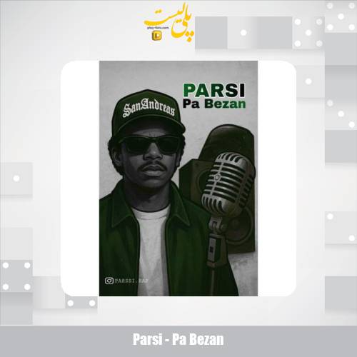 parsi pa bezan 2025 08 25 18 10