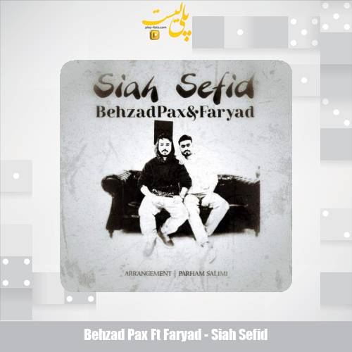 behzad pax ft faryad siah sefid 2025 09 26 21 00