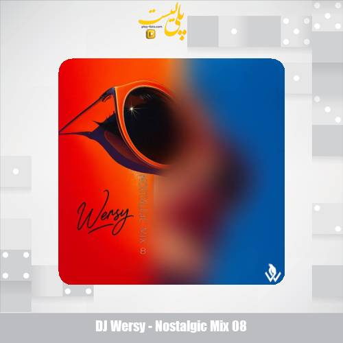 dj wersy nostalgic mix 08 2025 09 19 21 55
