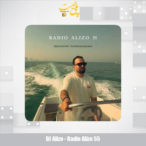 dj alizo radio alizo 55 2025 10 07 12 55