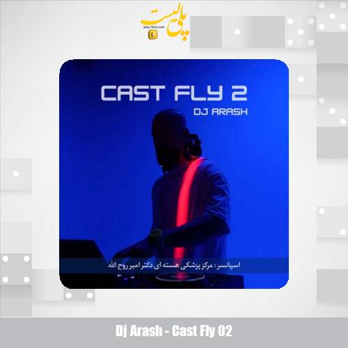 dj arash cast fly 02 2025 10 08 14 50