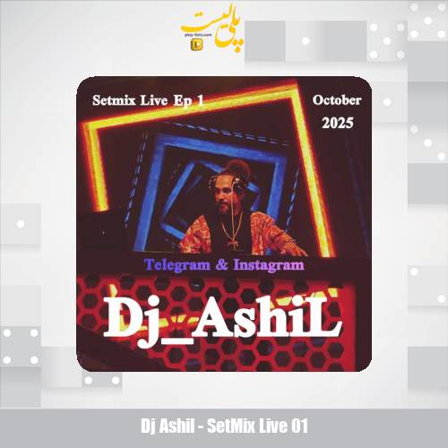 dj ashil setmix live 01 2025 10 03 18 30