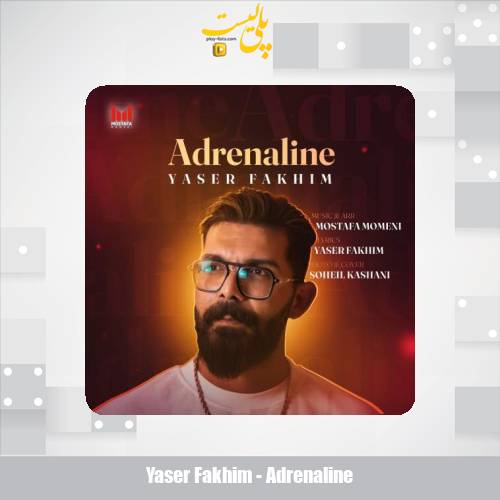 yaser fakhim adrenaline 2025 10 08 15 00