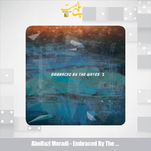 abolfazl moradi embraced by the waves 2025 11 12 10 40