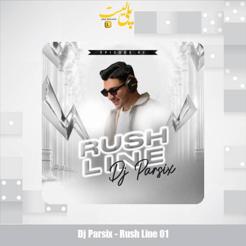 dj parsix rush line 01 2025 11 01 08 35