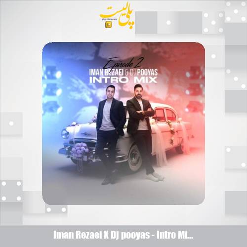 iman rezaei x dj pooyas intro mix 02 2025 11 24 17 26