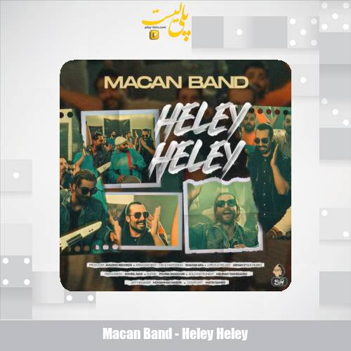 دانلود آهنگ ماکان بند هلی هلی 1 macan band heley heley 2025 11 07 16 35