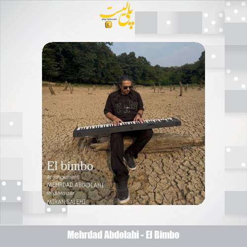 mehrdad abdolahi el bimbo 2025 12 03 17 45